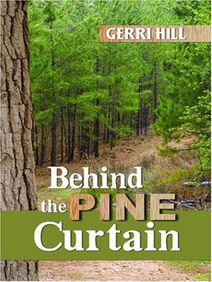 cover image of Behind the pine curtain